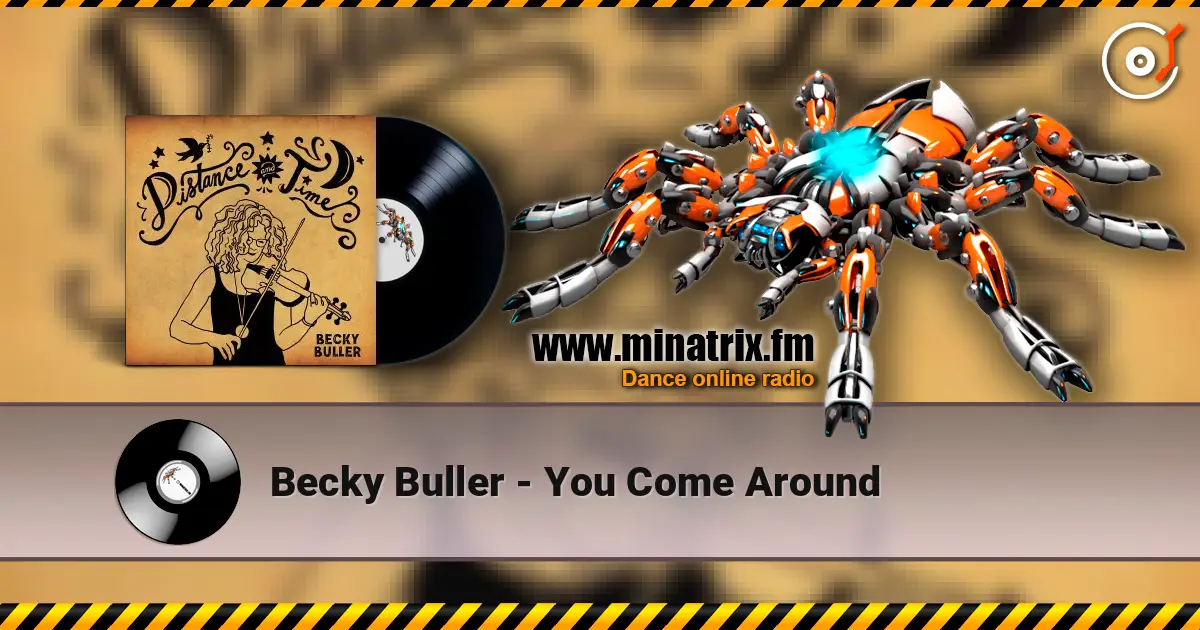 Becky Buller - You Come Around escuchar online en alta calidad | Minatrix.FM