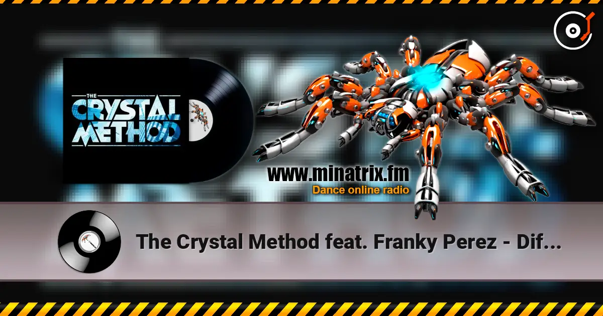 The Crystal Method feat. Franky Perez - Difference escuchar online en alta calidad | Minatrix.FM