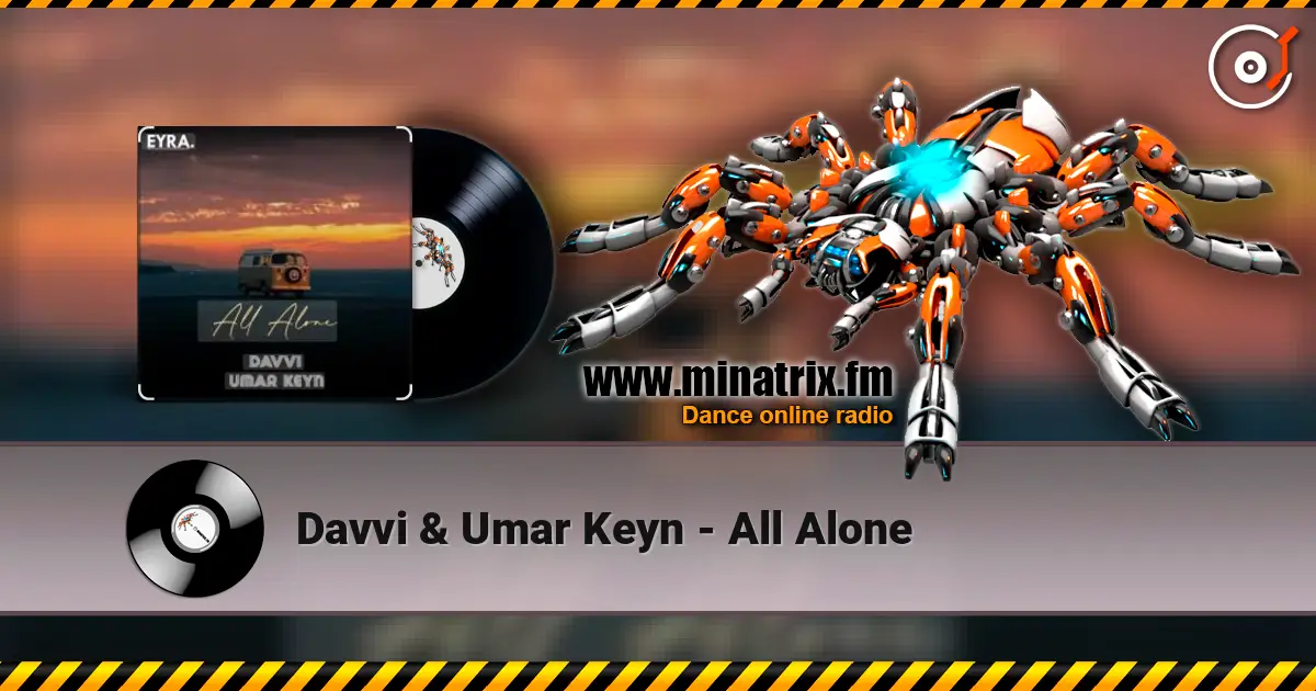 Davvi & Umar Keyn - All Alone escuchar online en alta calidad | Minatrix.FM