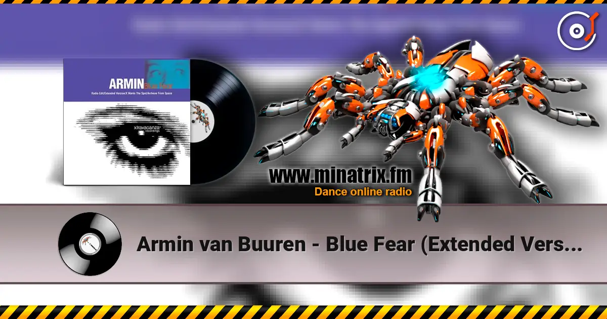 Armin van Buuren - Blue Fear (Extended Version) escuchar online en alta calidad | Minatrix.FM