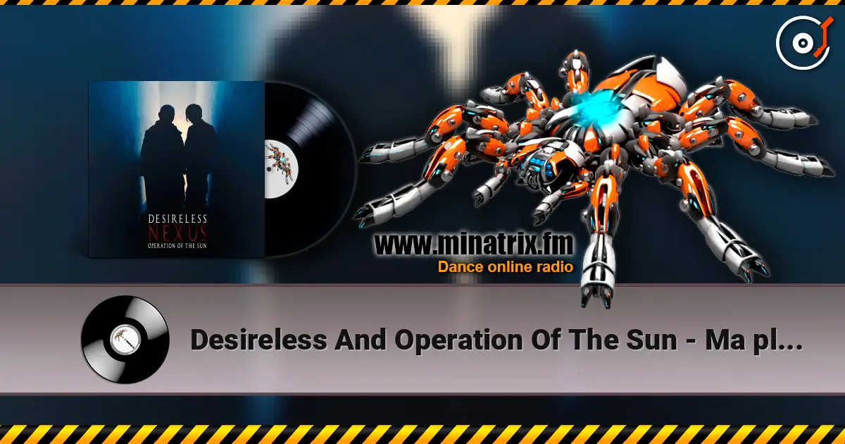 Desireless And Operation Of The Sun - Ma plume d'or (by Titend) escuchar online en alta calidad | Minatrix.FM