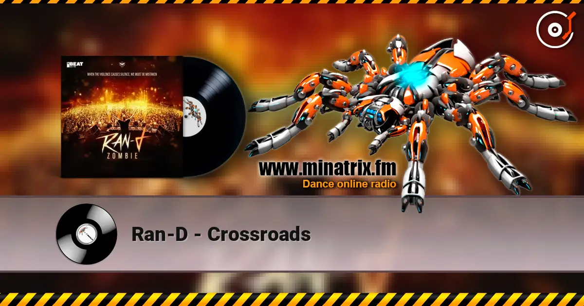Ran-D - Crossroads escuchar online en alta calidad | Minatrix.FM