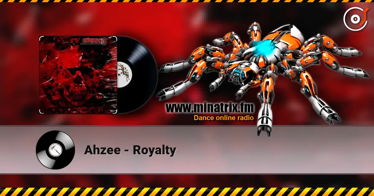 Ahzee - Royalty escuchar online en alta calidad | Minatrix.FM