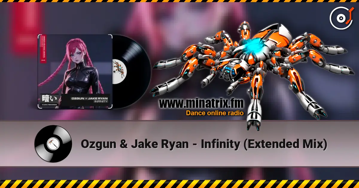 Ozgun & Jake Ryan - Infinity (Extended Mix) escuchar online en alta calidad | Minatrix.FM