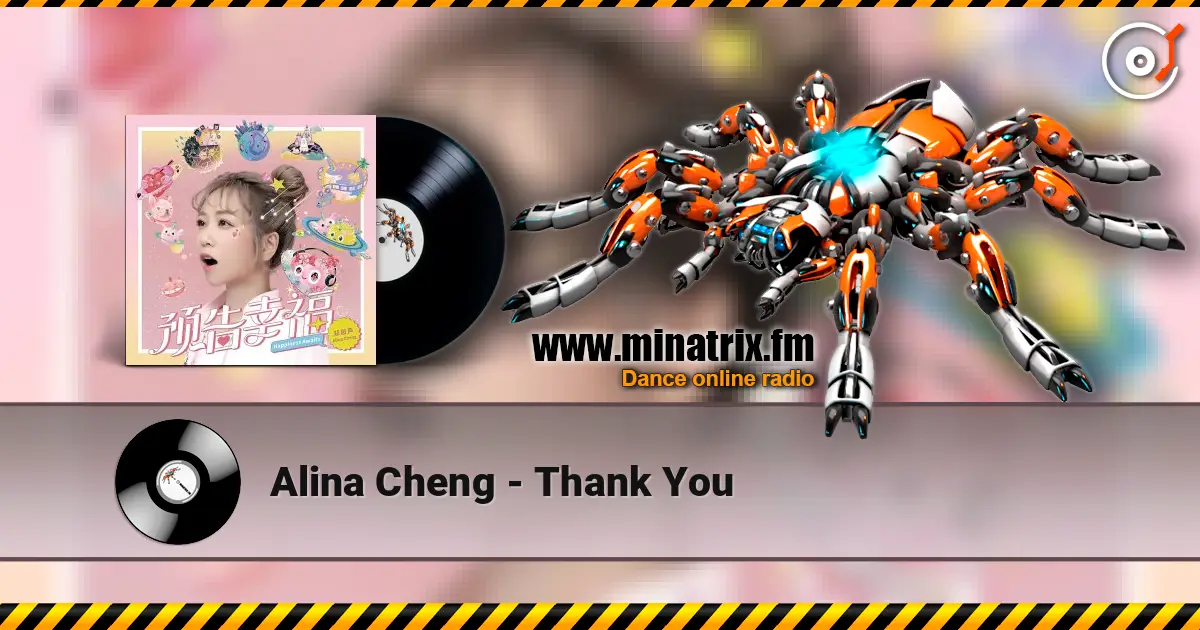 Alina Cheng - Thank You escuchar online en alta calidad | Minatrix.FM