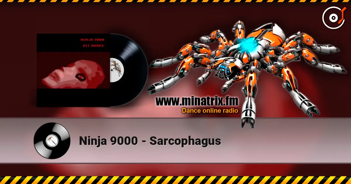 Ninja 9000 - Sarcophagus escuchar online en alta calidad | Minatrix.FM