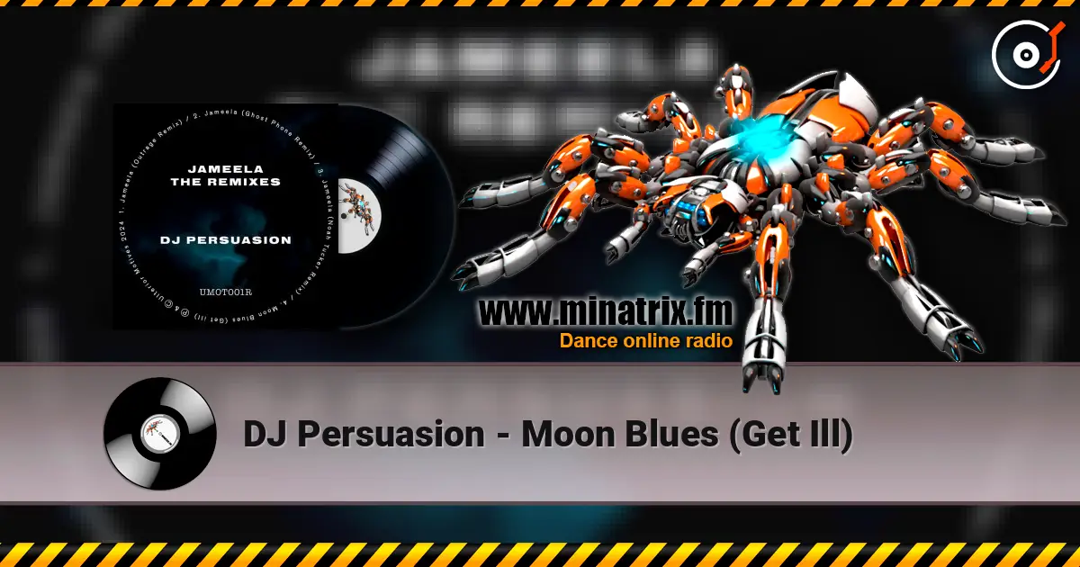 DJ Persuasion - Moon Blues (Get Ill) escuchar online en alta calidad | Minatrix.FM