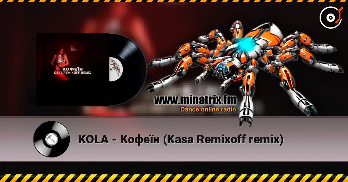 KOLA - Кофеїн (Kasa Remixoff remix) escuchar online en alta calidad | Minatrix.FM