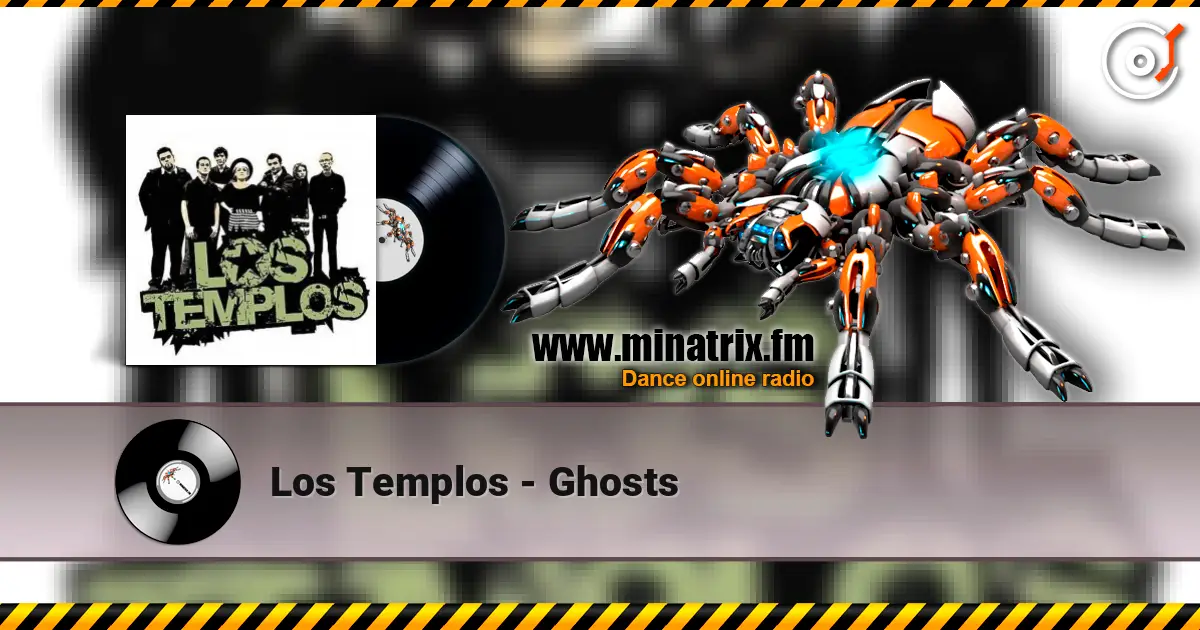 Los Templos - Ghosts escuchar online en alta calidad | Minatrix.FM