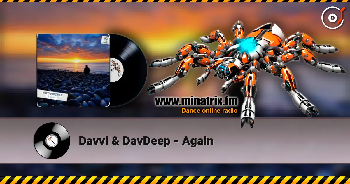 Davvi & DavDeep - Again escuchar online en alta calidad | Minatrix.FM