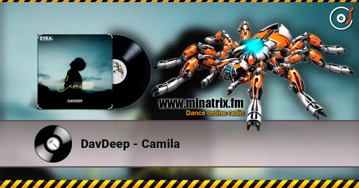 DavDeep - Camila escuchar online en alta calidad | Minatrix.FM