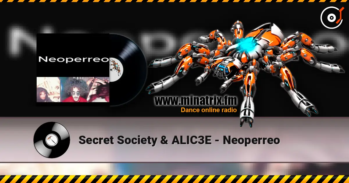 Secret Society & ALIC3E - Neoperreo escuchar online en alta calidad | Minatrix.FM