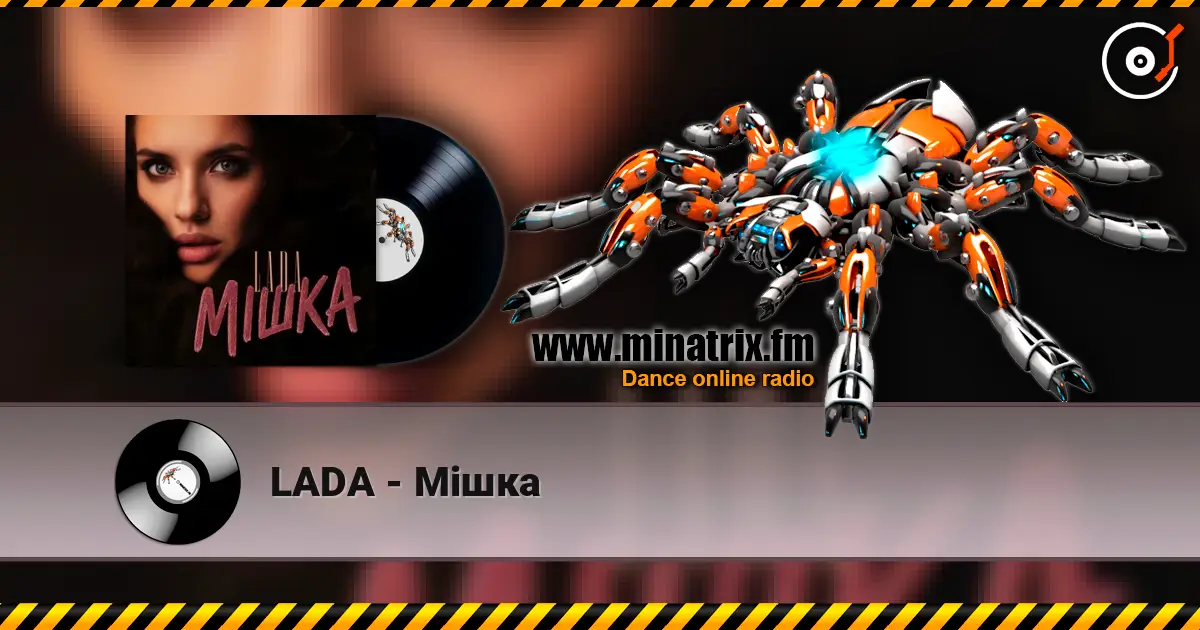 LADA - Мішка escuchar online en alta calidad | Minatrix.FM