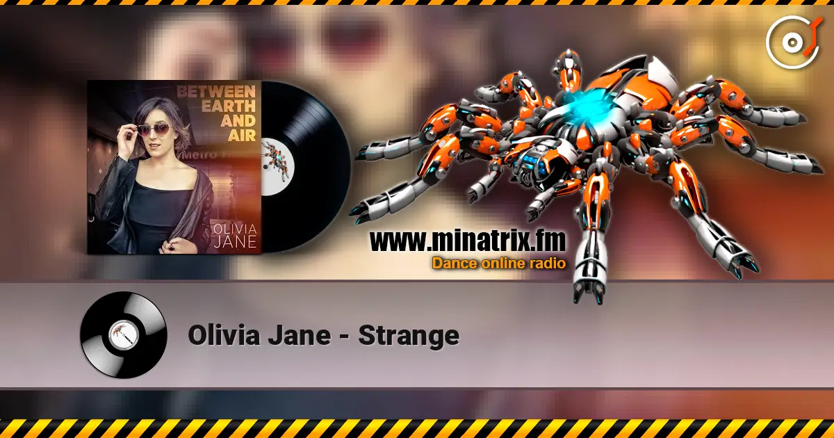 Olivia Jane - Strange escuchar online en alta calidad | Minatrix.FM