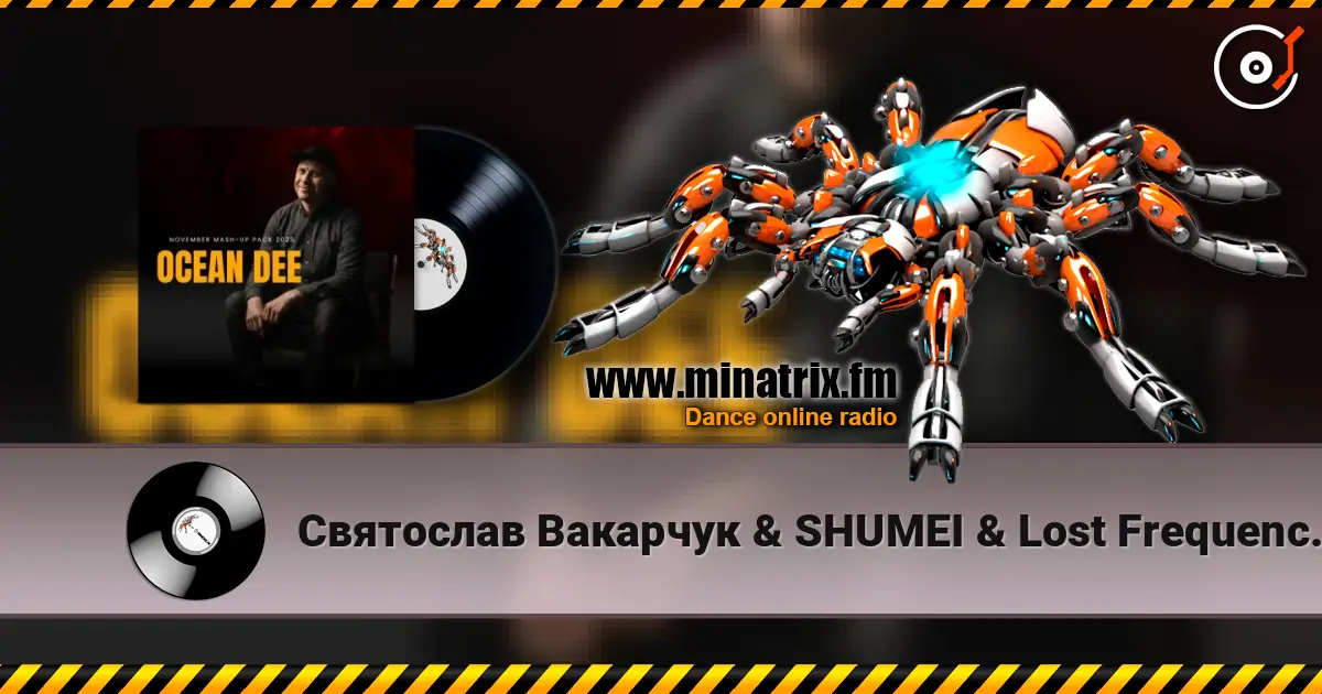 Святослав Вакарчук & SHUMEI & Lost Frequencies - Там де немає людей (Ocean Dee Edit) escuchar online en alta calidad | Minatrix.FM