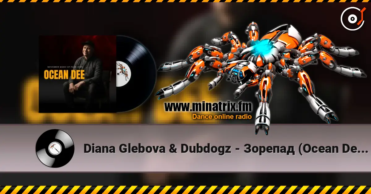 Diana Glebova & Dubdogz - Зорепад (Ocean Dee Edit) escuchar online en alta calidad | Minatrix.FM