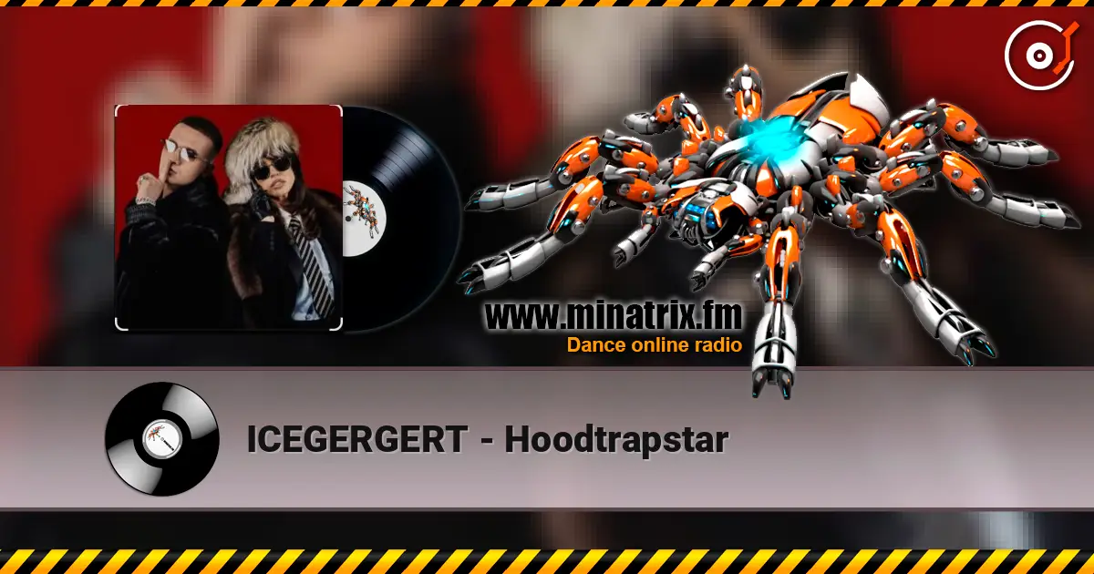 ICEGERGERT - Hoodtrapstar escuchar online en alta calidad | Minatrix.FM