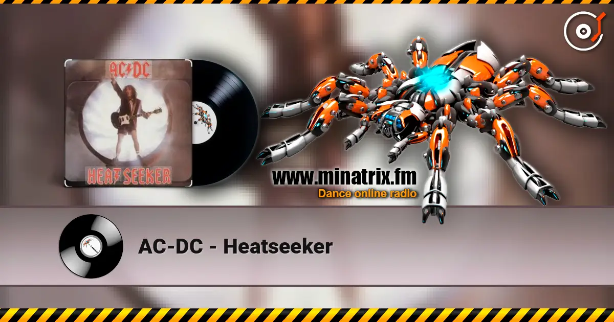 AC-DC - Heatseeker escuchar online en alta calidad | Minatrix.FM