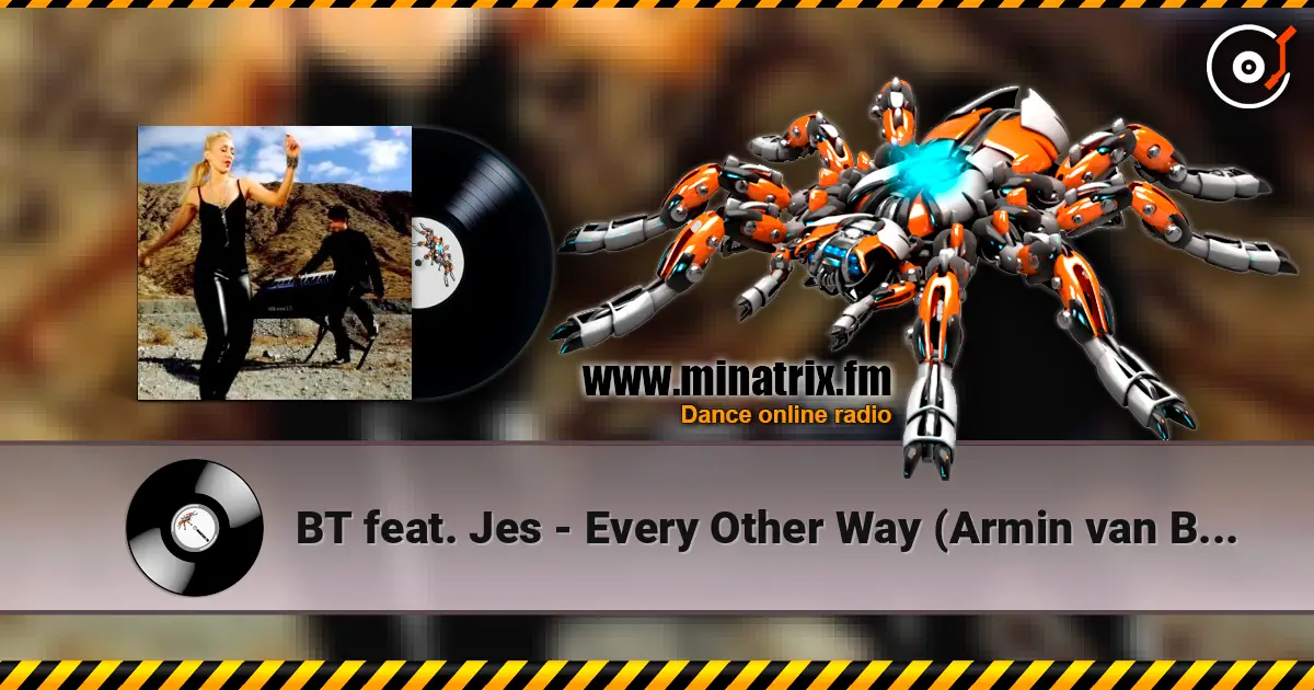 BT feat. Jes - Every Other Way (Armin van Buuren Remix) escuchar online en alta calidad | Minatrix.FM