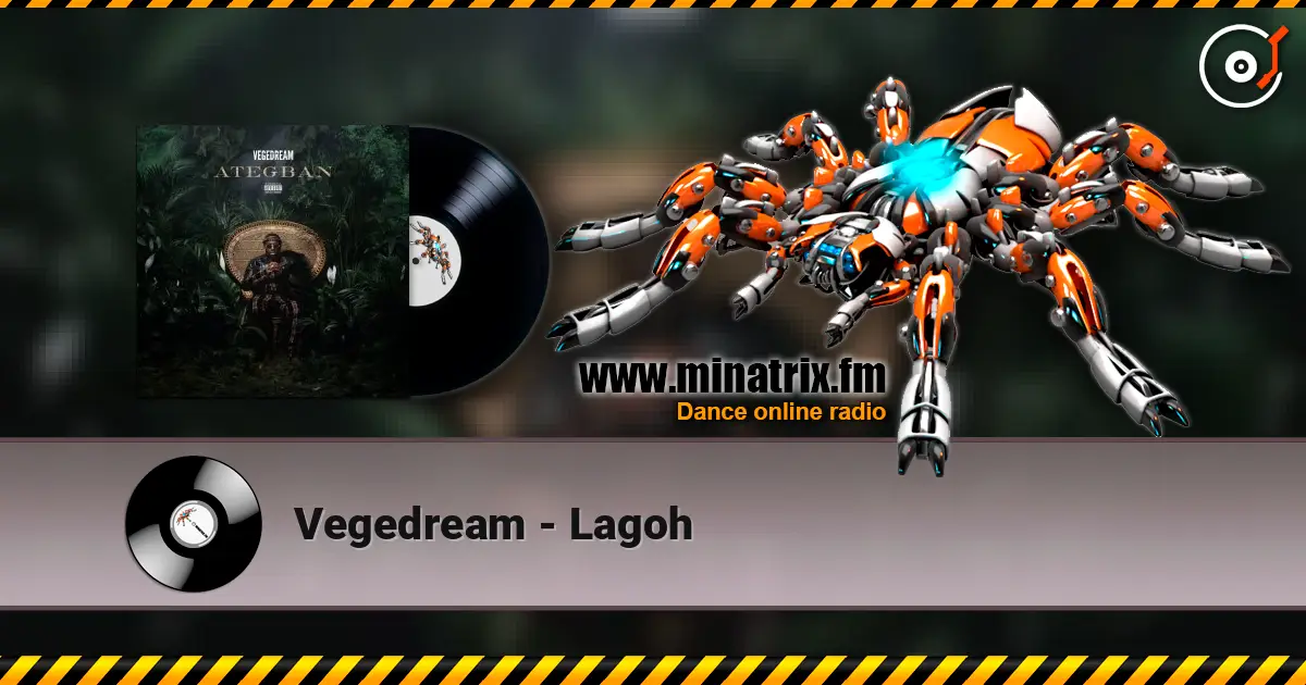 Vegedream - Lagoh escuchar online en alta calidad | Minatrix.FM