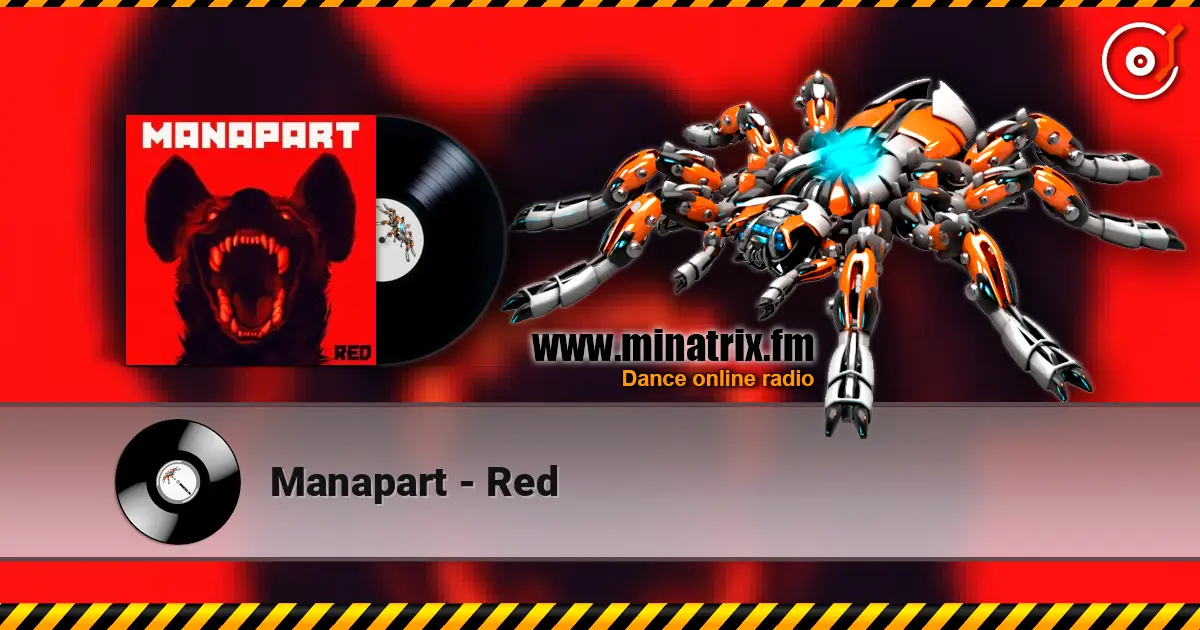 Manapart - Red escuchar online en alta calidad | Minatrix.FM