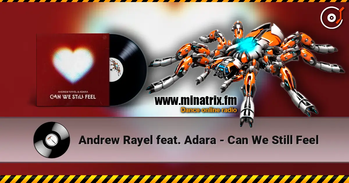 Andrew Rayel feat. Adara - Can We Still Feel escuchar online en alta calidad | Minatrix.FM