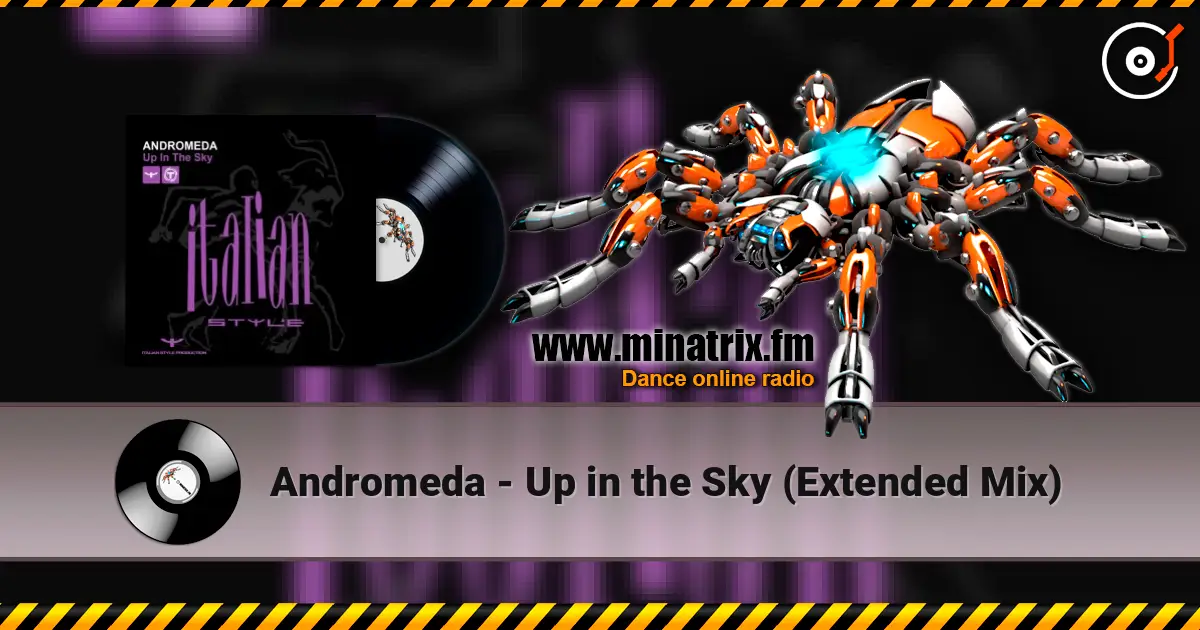 Andromeda - Up in the Sky (Extended Mix) escuchar online en alta calidad | Minatrix.FM