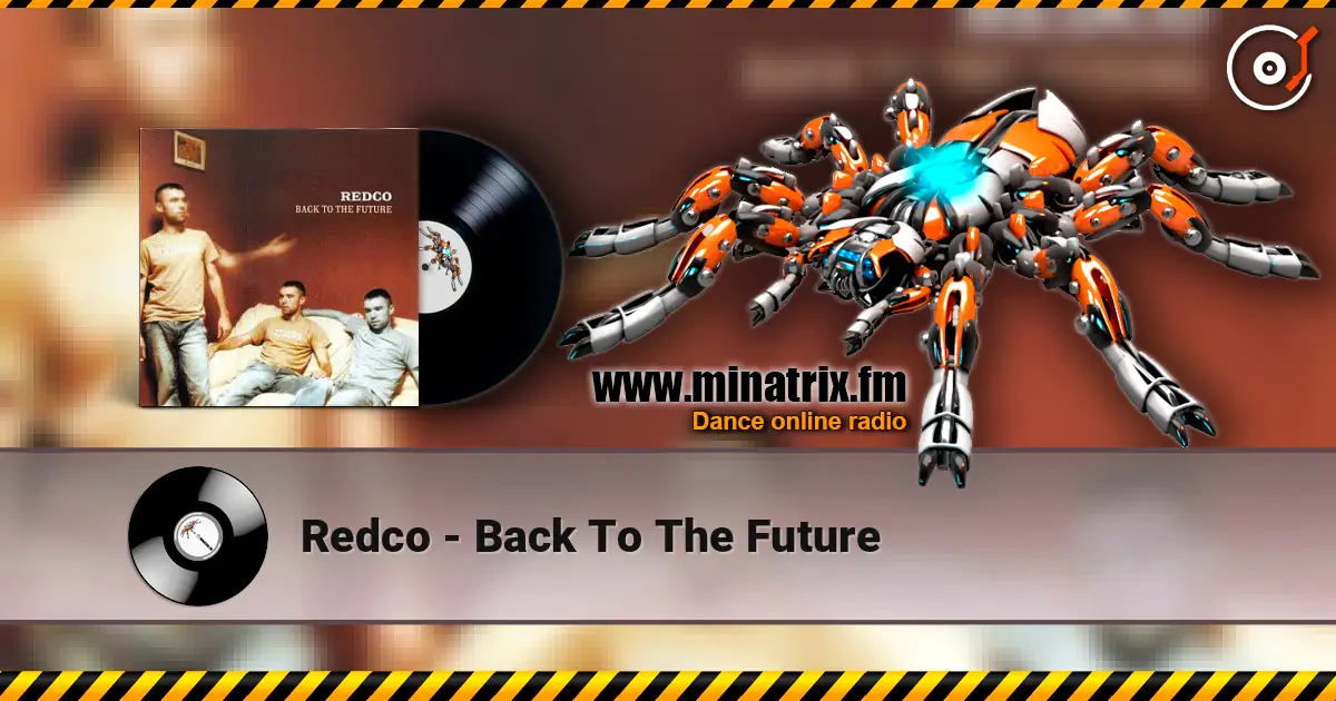 Redco - Back To The Future escuchar online en alta calidad | Minatrix.FM