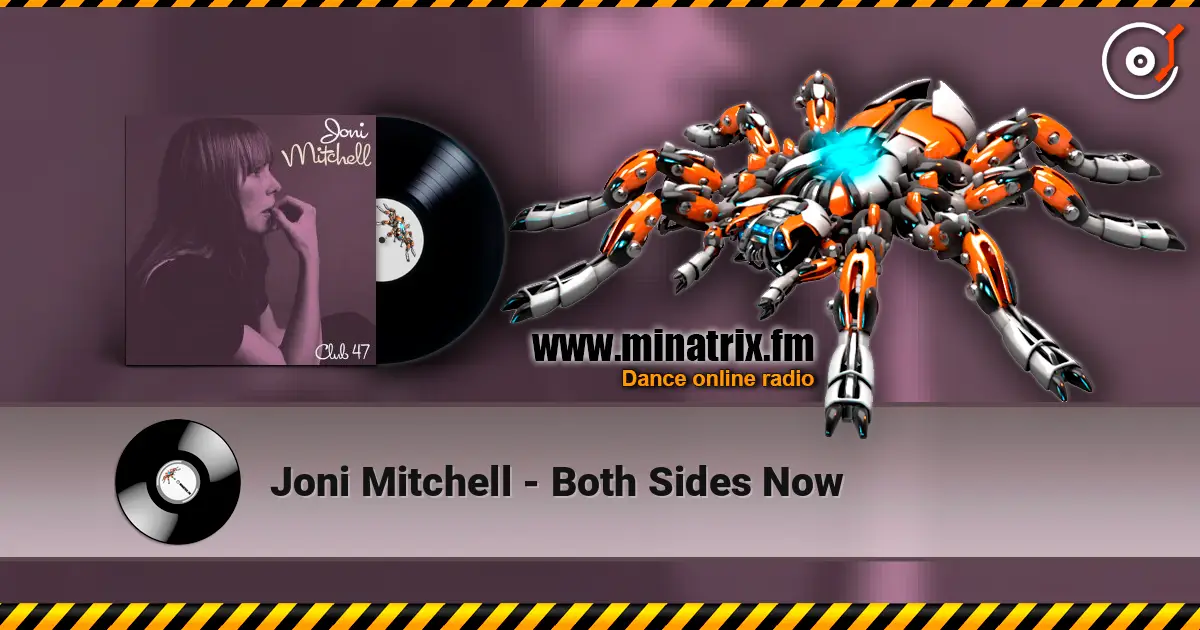 Joni Mitchell - Both Sides Now escuchar online en alta calidad | Minatrix.FM