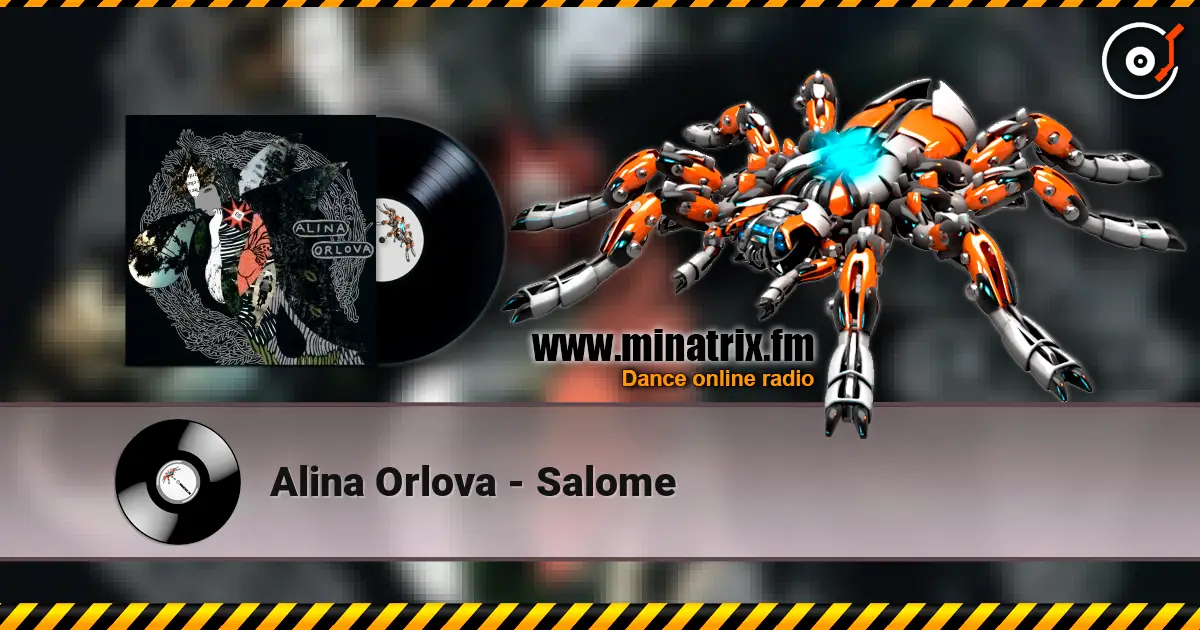 Alina Orlova - Salome escuchar online en alta calidad | Minatrix.FM