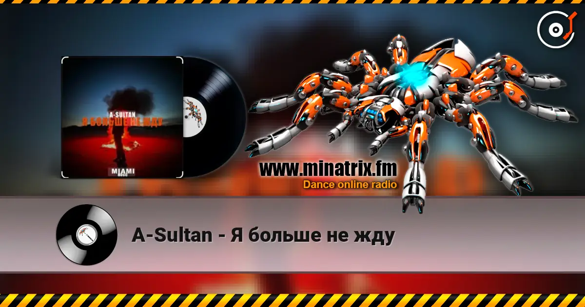 A-Sultan - Я больше не жду escuchar online en alta calidad | Minatrix.FM