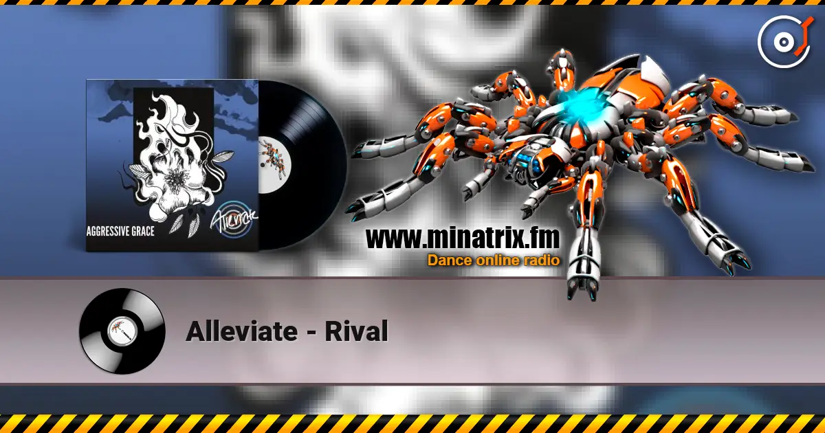 Alleviate - Rival escuchar online en alta calidad | Minatrix.FM
