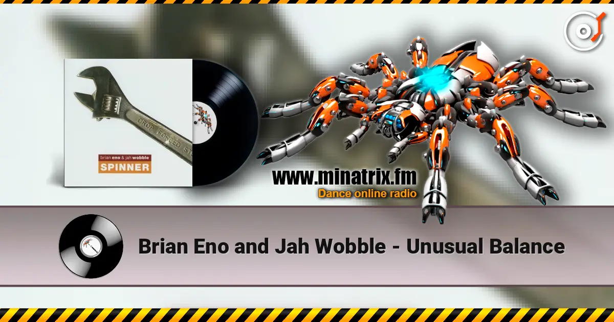 Brian Eno and Jah Wobble - Unusual Balance escuchar online en alta calidad | Minatrix.FM