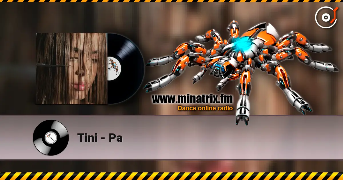 Tini - Pa escuchar online en alta calidad | Minatrix.FM