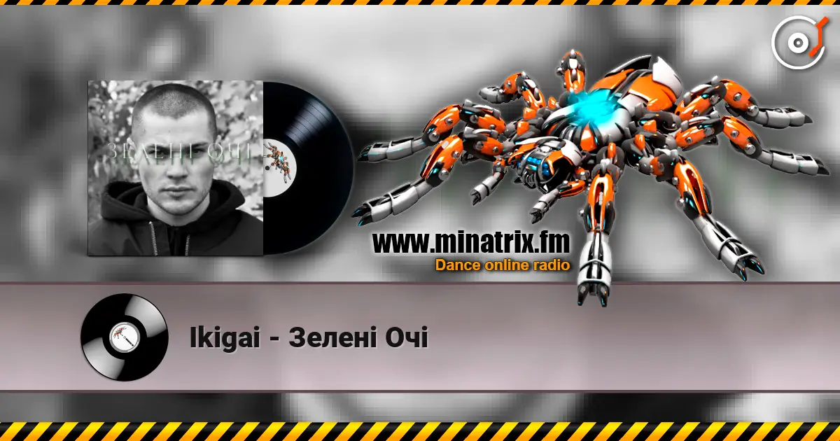 Ikigai - Зелені Очі escuchar online en alta calidad | Minatrix.FM