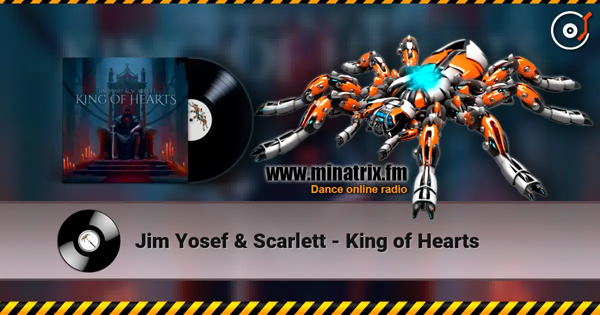 Jim Yosef & Scarlett - King of Hearts escuchar online en alta calidad | Minatrix.FM