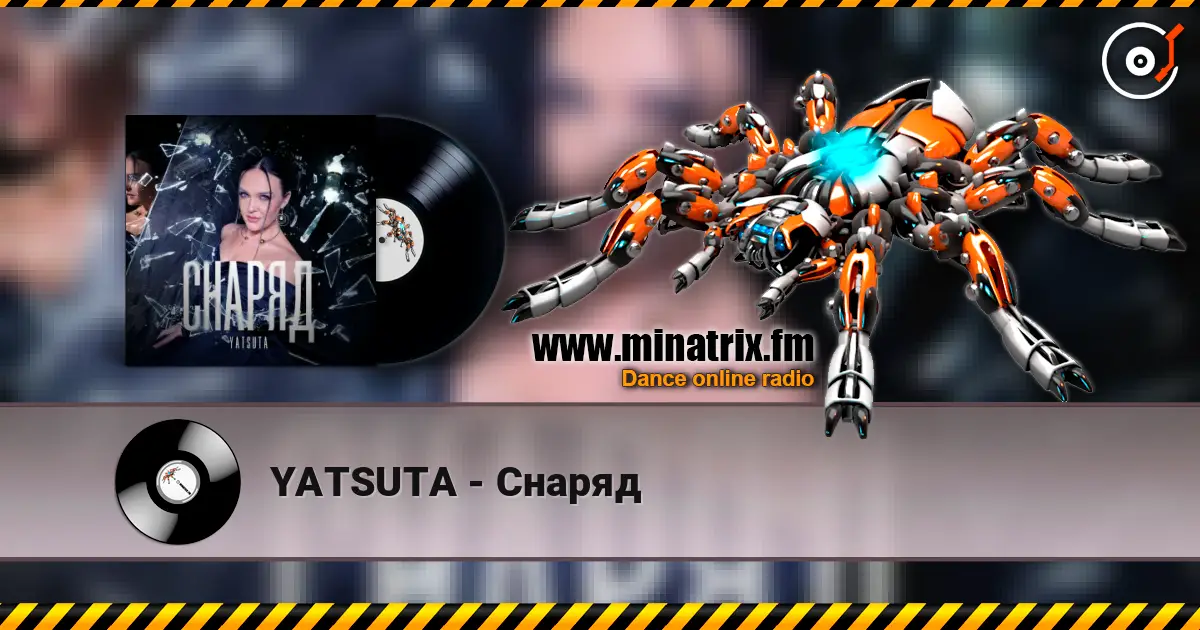 YATSUTA - Снаряд escuchar online en alta calidad | Minatrix.FM
