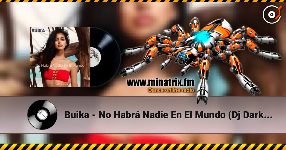 Buika - No Habrá Nadie En El Mundo (Dj Dark Remix) escuchar online en alta calidad | Minatrix.FM