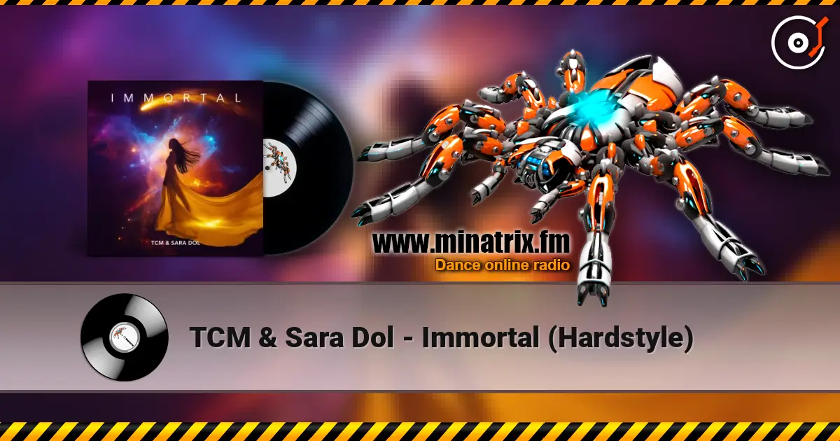 TCM & Sara Dol - Immortal (Hardstyle) escuchar online en alta calidad | Minatrix.FM