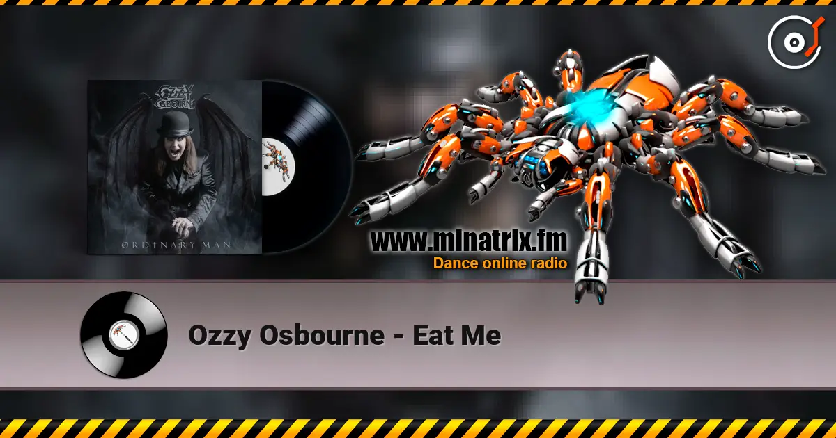 Ozzy Osbourne - Eat Me escuchar online en alta calidad | Minatrix.FM