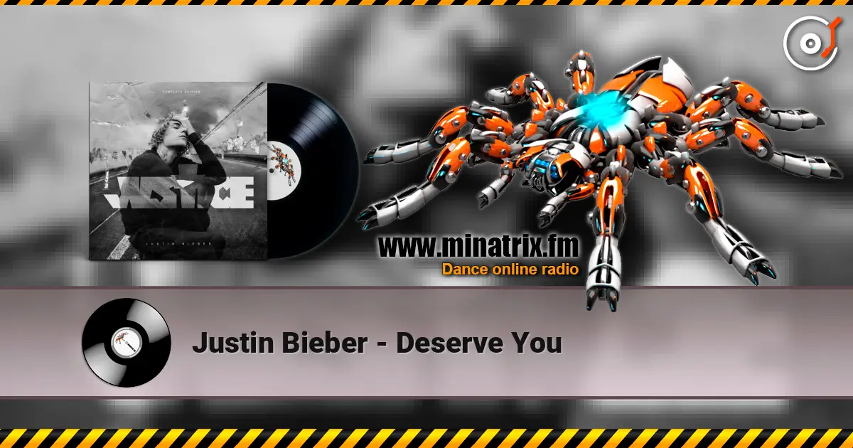 Justin Bieber - Deserve You escuchar online en alta calidad | Minatrix.FM