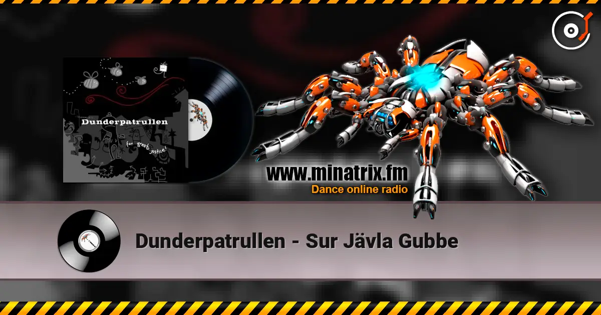 Dunderpatrullen - Sur Jävla Gubbe escuchar online en alta calidad | Minatrix.FM
