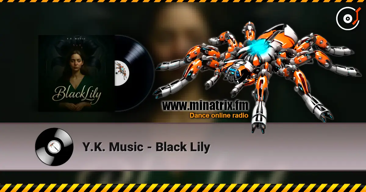 Y.K. Music - Black Lily escuchar online en alta calidad | Minatrix.FM