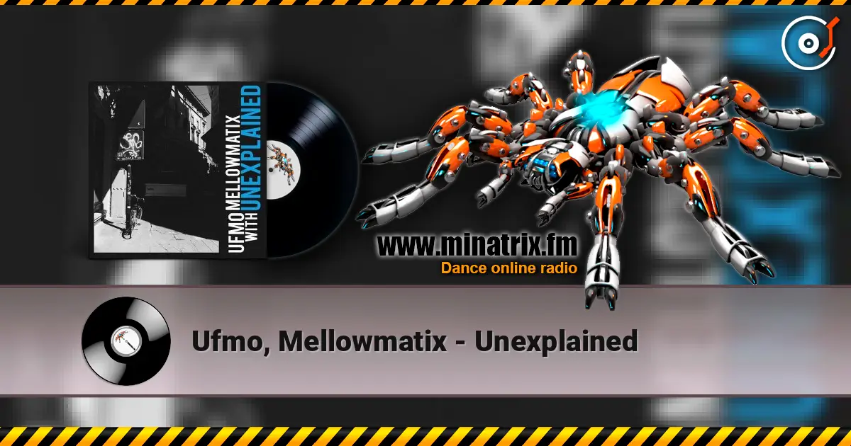 Ufmo, Mellowmatix - Unexplained escuchar online en alta calidad | Minatrix.FM