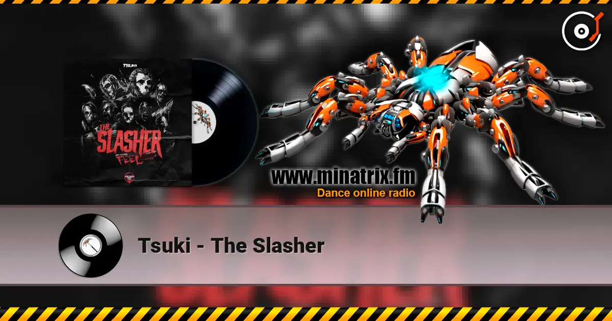 Tsuki - The Slasher escuchar online en alta calidad | Minatrix.FM