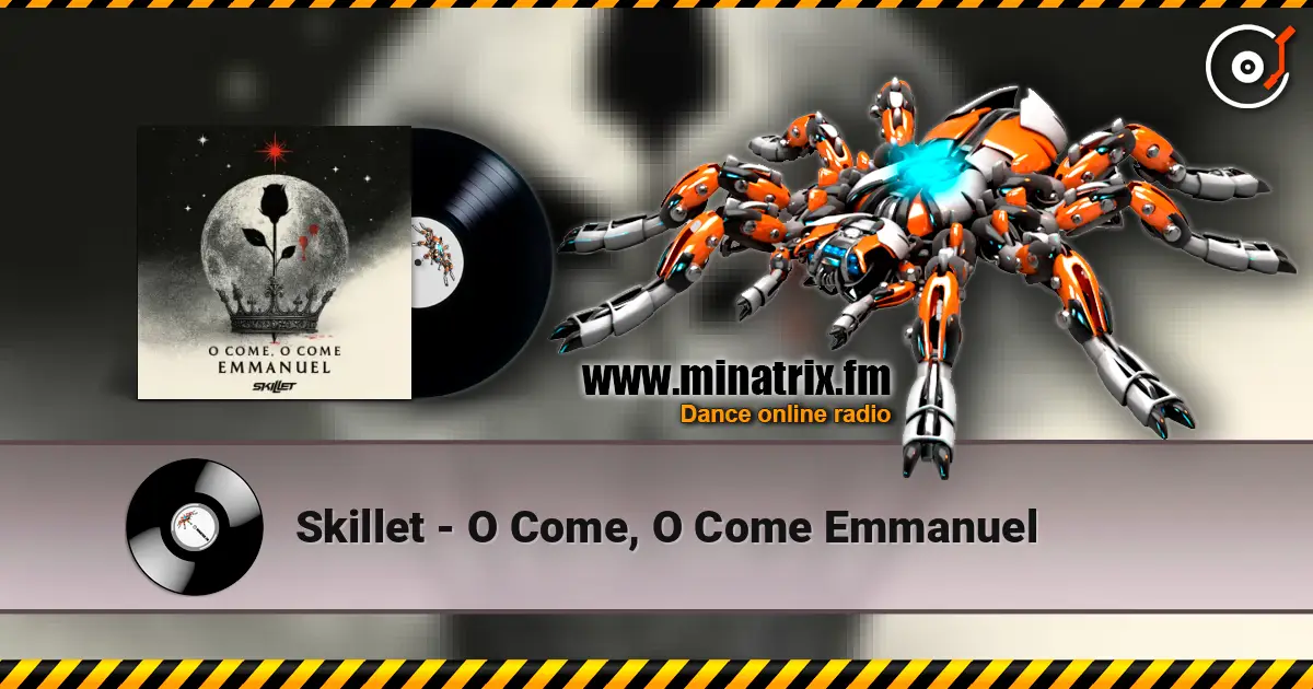 Skillet - O Come, O Come Emmanuel escuchar online en alta calidad | Minatrix.FM