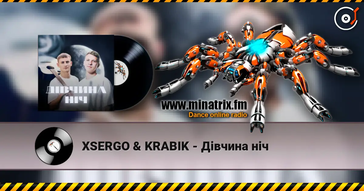 XSERGO & KRABIK - Дівчина ніч escuchar online en alta calidad | Minatrix.FM