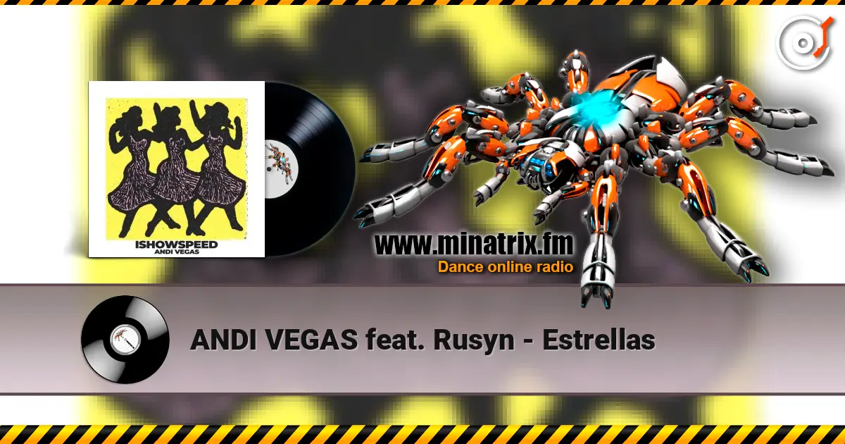 ANDI VEGAS feat. Rusyn - Estrellas escuchar online en alta calidad | Minatrix.FM