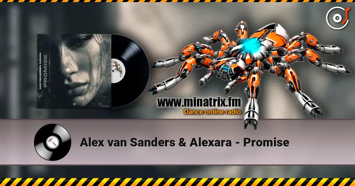 Alex van Sanders & Alexara - Promise escuchar online en alta calidad | Minatrix.FM