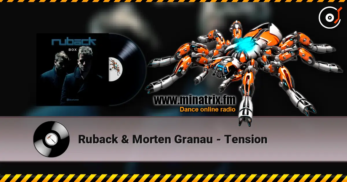 Ruback & Morten Granau - Tension escuchar online en alta calidad | Minatrix.FM
